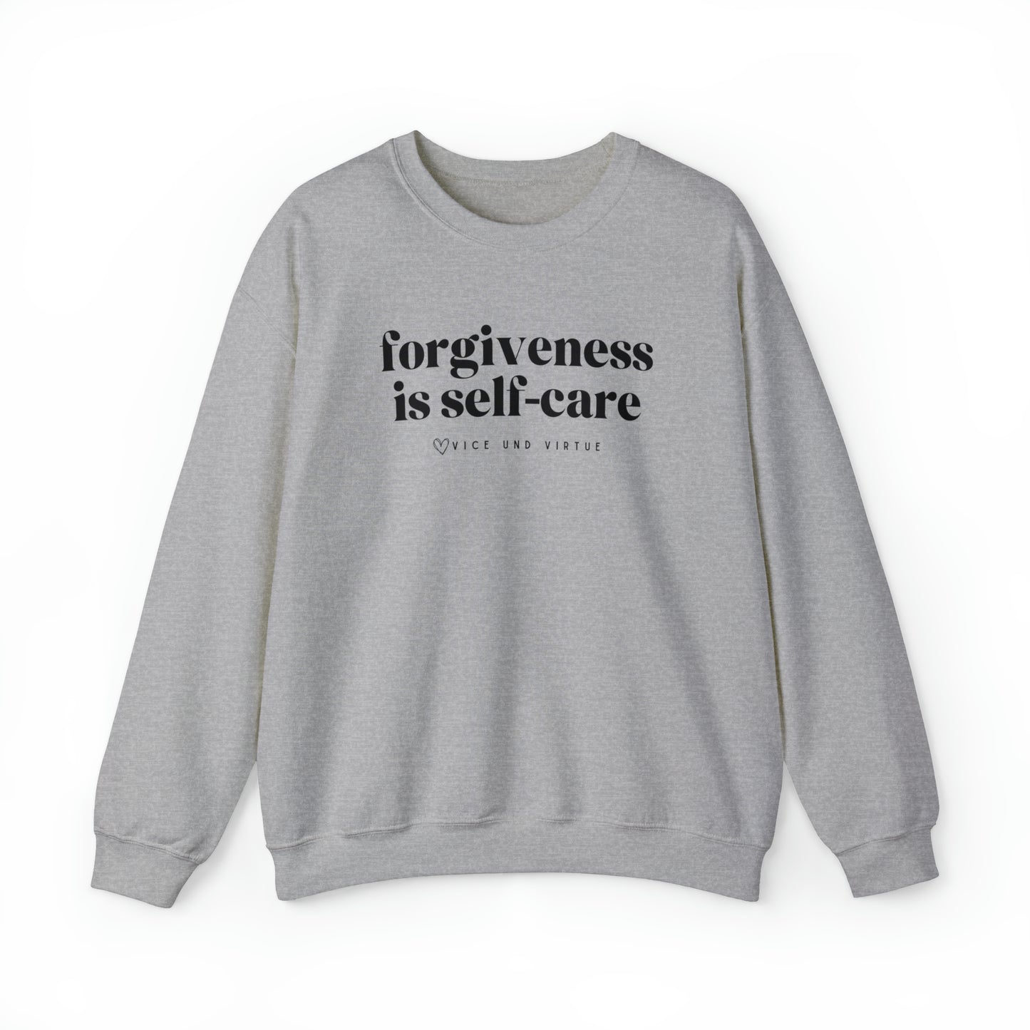 Forgiveness is Self-Care Sweatshirt